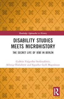 Couverture_Disability Studies Meets Microhistory