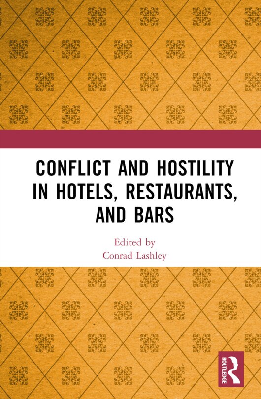 Couverture_Conflict and Hostility in Hotels, Restaurants, and Bars