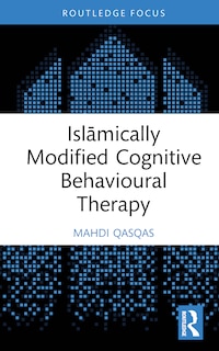 Front cover_IslAmically Modified Cognitive Behavioural Therapy
