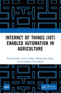 Front cover_Internet of Things (IoT) Enabled Automation in Agriculture