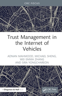 Front cover_Trust Management in the Internet of Vehicles