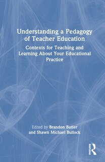 Couverture_Understanding a Pedagogy of Teacher Education