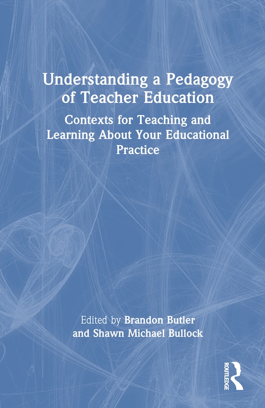 Couverture_Understanding a Pedagogy of Teacher Education