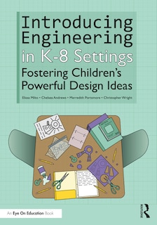 Front cover_Introducing Engineering in K-8 Settings