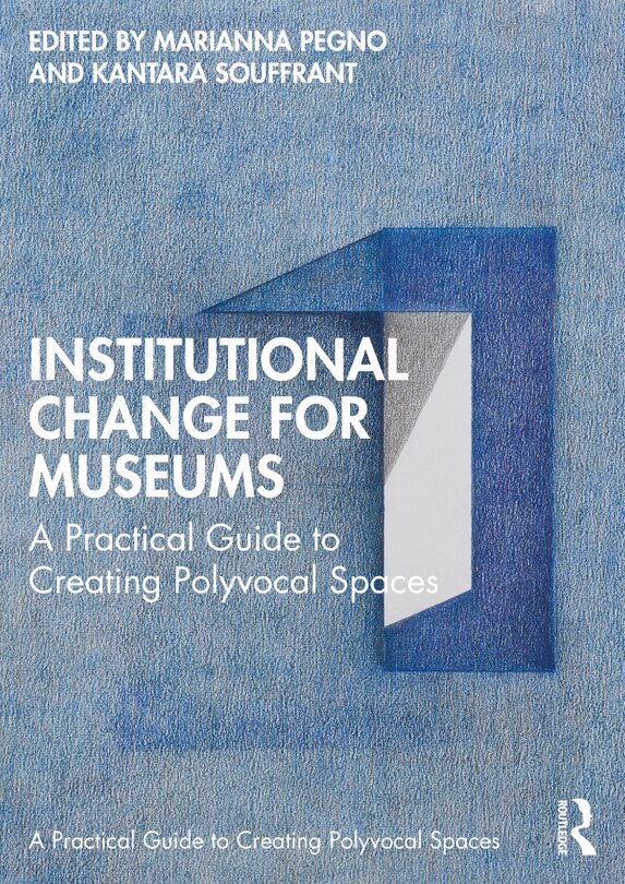 Front cover_Institutional Change for Museums