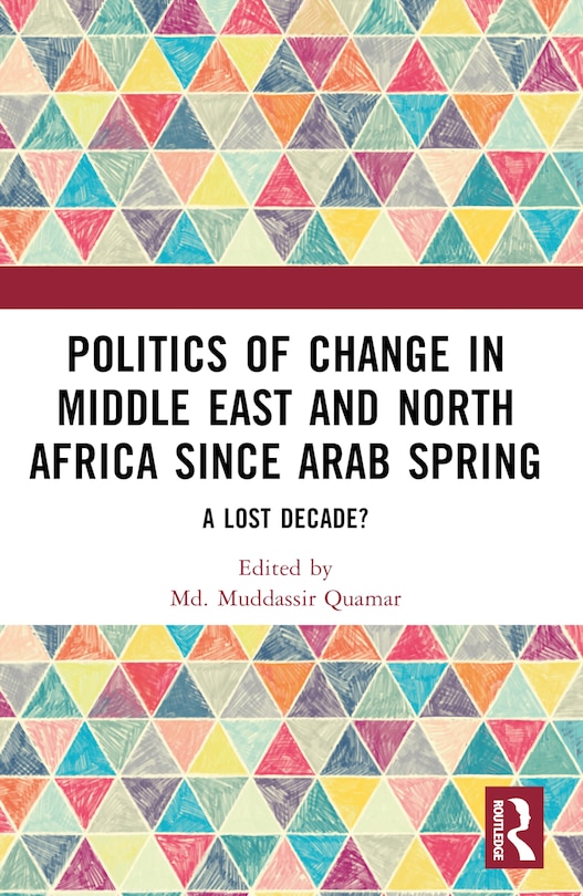 Couverture_Politics of Change in Middle East and North Africa since Arab Spring