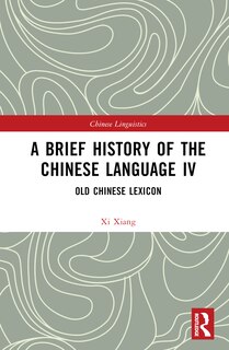Couverture_A Brief History of the Chinese Language IV