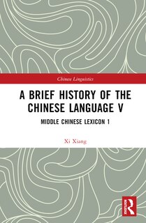 Couverture_A Brief History of the Chinese Language V