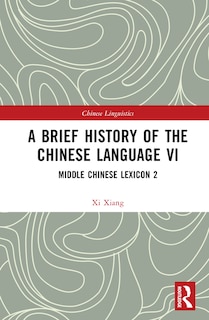 Front cover_A Brief History of the Chinese Language VI