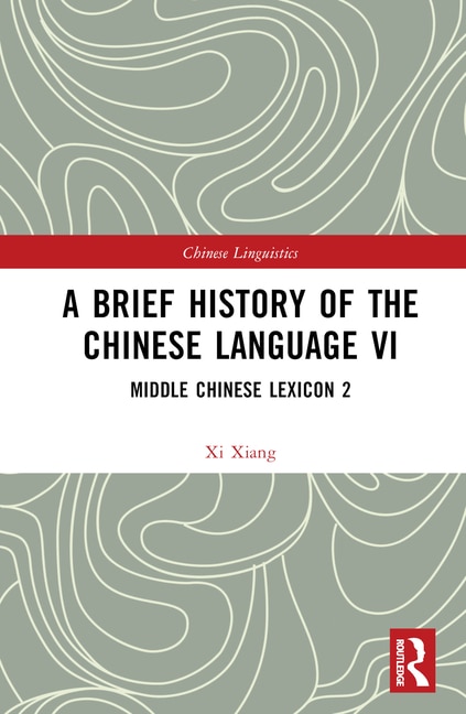 Front cover_A Brief History of the Chinese Language VI