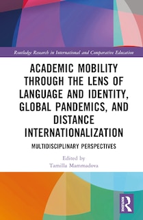 Couverture_Academic Mobility through the Lens of Language and Identity, Global Pandemics, and Distance Internationalization