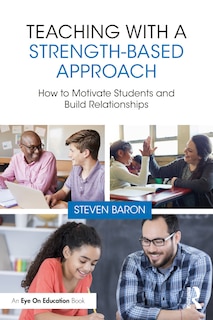 Front cover_Teaching with a Strength-Based Approach