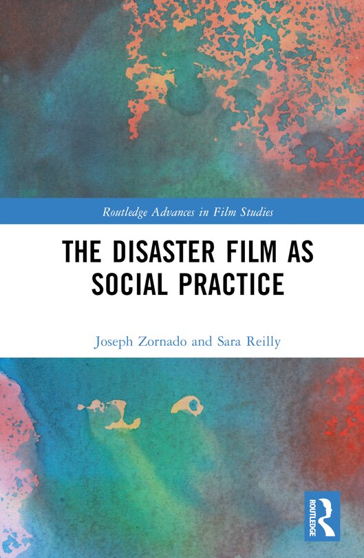 Front cover_The Disaster Film as Social Practice