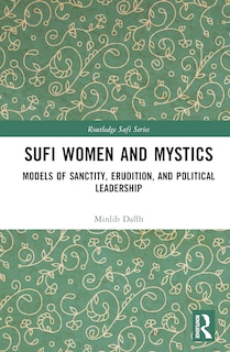 Front cover_Sufi Women and Mystics
