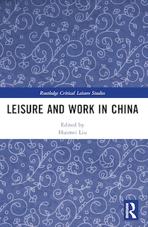 Front cover_Leisure and Work in China