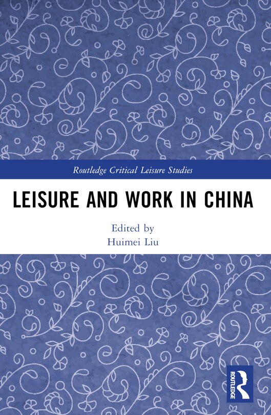 Front cover_Leisure and Work in China