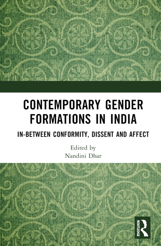 Front cover_Contemporary Gender Formations in India