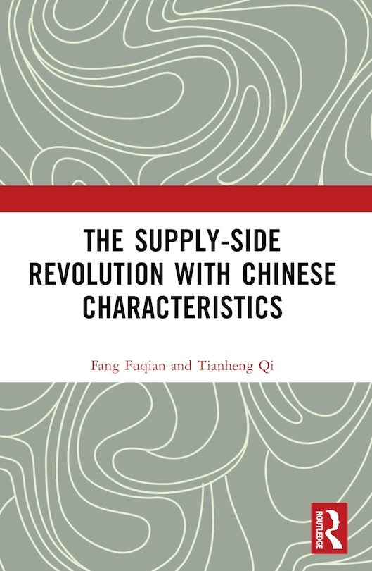 Couverture_The Supply-side Revolution with Chinese Characteristics