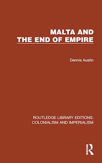 Front cover_Malta and the End of Empire