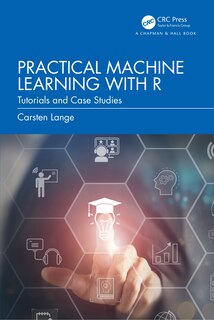 Front cover_Practical Machine Learning with R