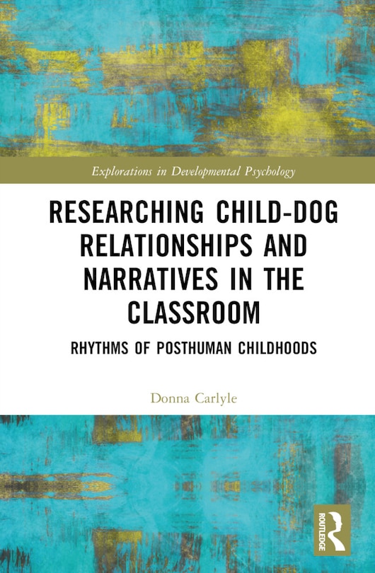 Couverture_Researching Child-Dog Relationships and Narratives in the Classroom