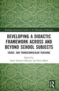 Front cover_Developing a Didactic Framework Across and Beyond School Subjects