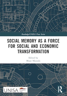 Couverture_Social Memory as a Force for Social and Economic Transformation