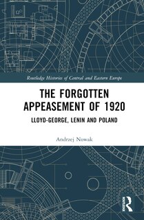 Front cover_The Forgotten Appeasement of 1920