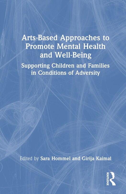 Front cover_Arts-Based Approaches to Promote Mental Health and Well-Being