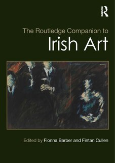 Front cover_Routledge Companion to Irish Art