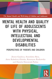 Front cover_Mental Health and Quality of Life of Adolescents with Physical, Intellectual and Developmental Disabilities