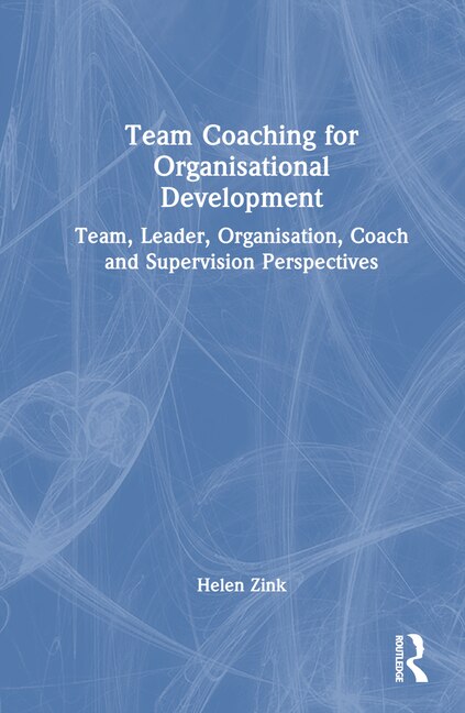 Front cover_Team Coaching for Organisational Development