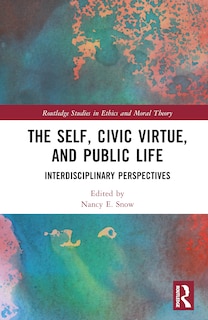 Front cover_The Self, Civic Virtue, and Public Life