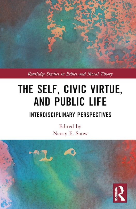 Front cover_The Self, Civic Virtue, and Public Life
