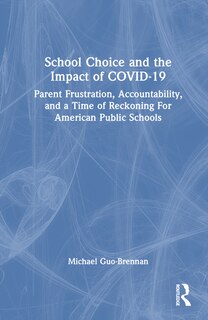 Front cover_School Choice and the Impact of COVID-19