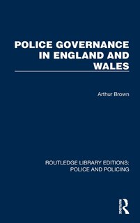 Front cover_Police Governance in England and Wales