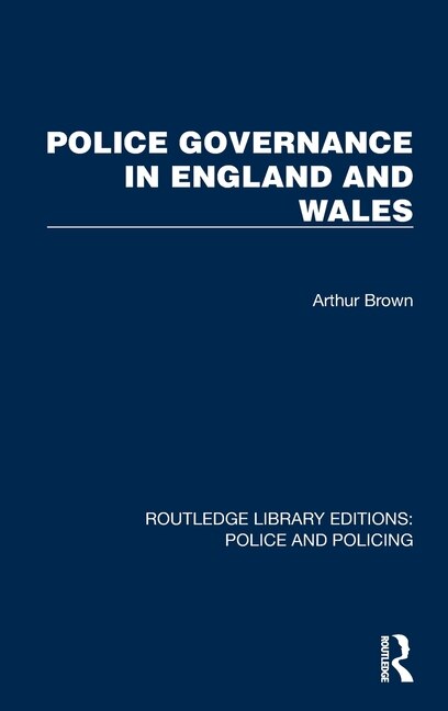 Front cover_Police Governance in England and Wales