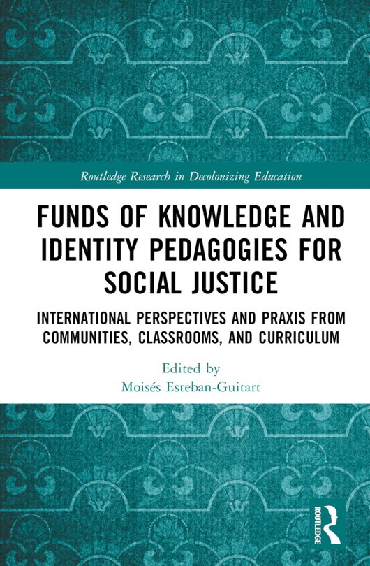 Couverture_Funds of Knowledge and Identity Pedagogies for Social Justice