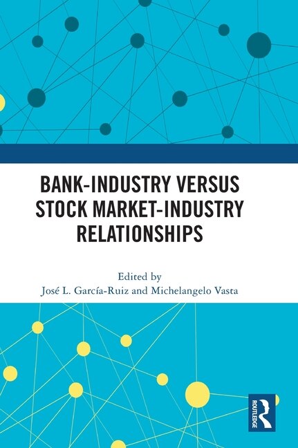 Couverture_Bank-Industry versus Stock Market-Industry Relationships