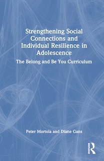 Front cover_Strengthening Social Connections and Individual Resilience in Adolescence