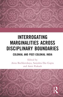 Front cover_Interrogating Marginalities across Disciplinary Boundaries