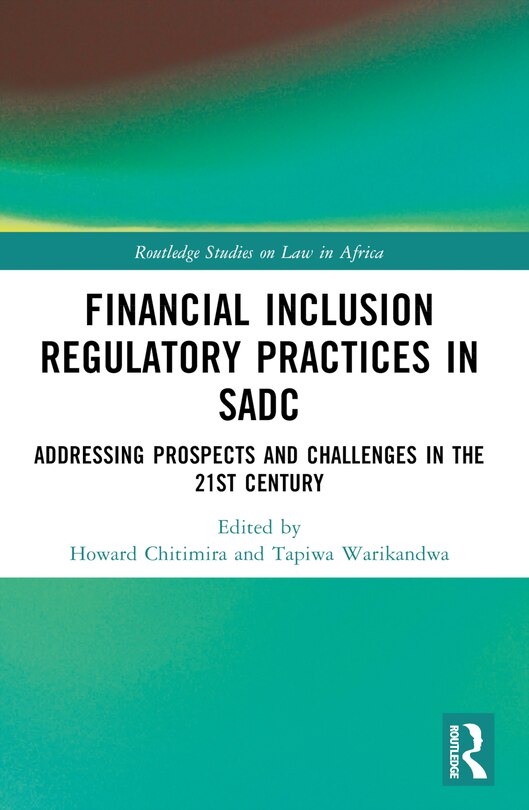 Front cover_Financial Inclusion Regulatory Practices in SADC