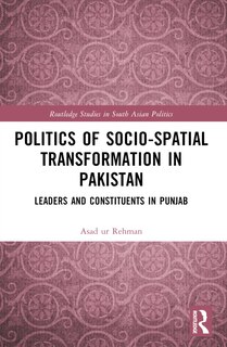 Front cover_Politics of Socio-Spatial Transformation in Pakistan