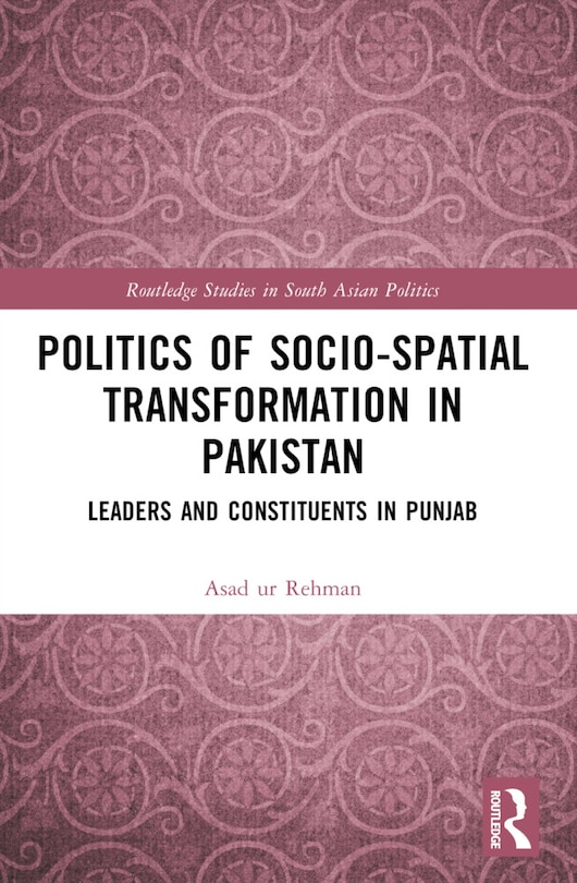 Front cover_Politics of Socio-Spatial Transformation in Pakistan