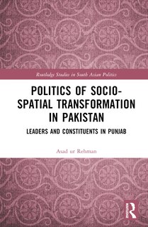Couverture_Politics of Socio-Spatial Transformation in Pakistan