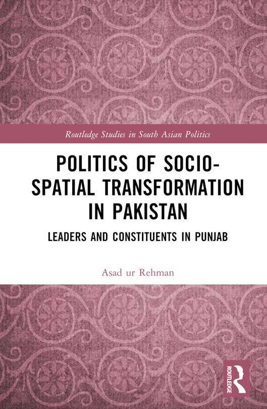 Couverture_Politics of Socio-Spatial Transformation in Pakistan