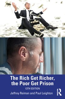 Front cover_The Rich Get Richer and the Poor Get Prison