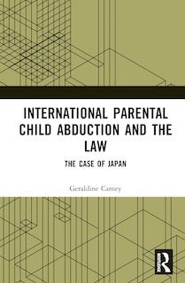 Front cover_International Parental Child Abduction and the Law