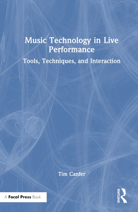 Couverture_Music Technology in Live Performance