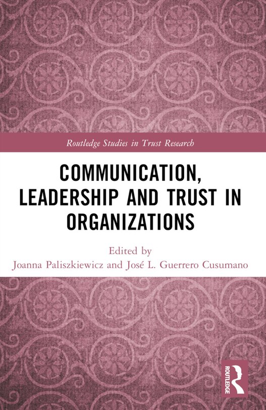 Front cover_Communication, Leadership and Trust in Organizations